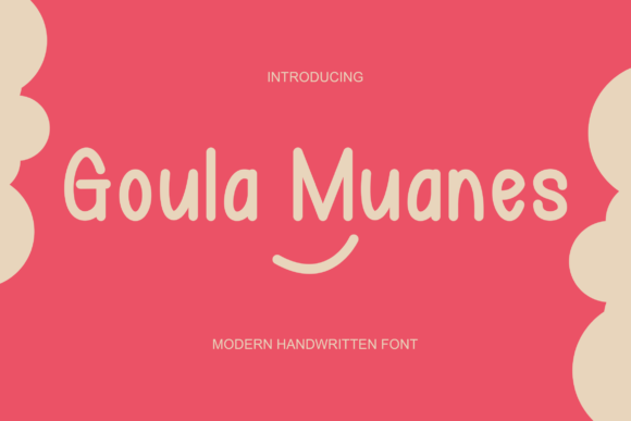 Goula Muanes: The Playful Script Font That Boosts Campaign Personality