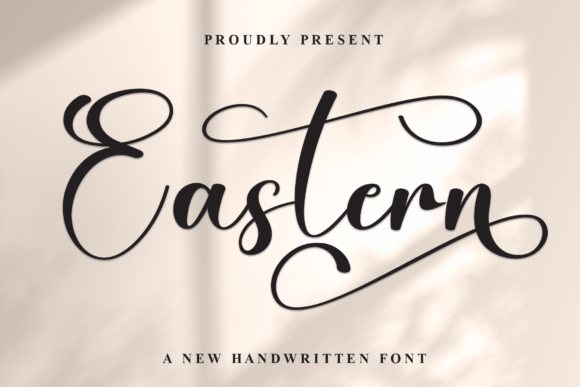 h1>Eastern: A Modern Handwritten Font for Scroll-Stopping Digital Design