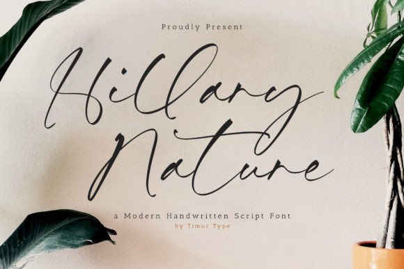 Hillary Nature: Elevating Brand Identity with a Stylish Script Font