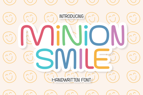 Minion Smile Font: A Campaign Design Review