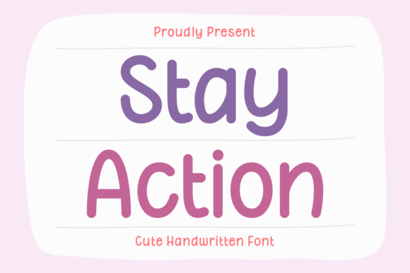 Stay Action Font: Handwritten Style for Business Branding